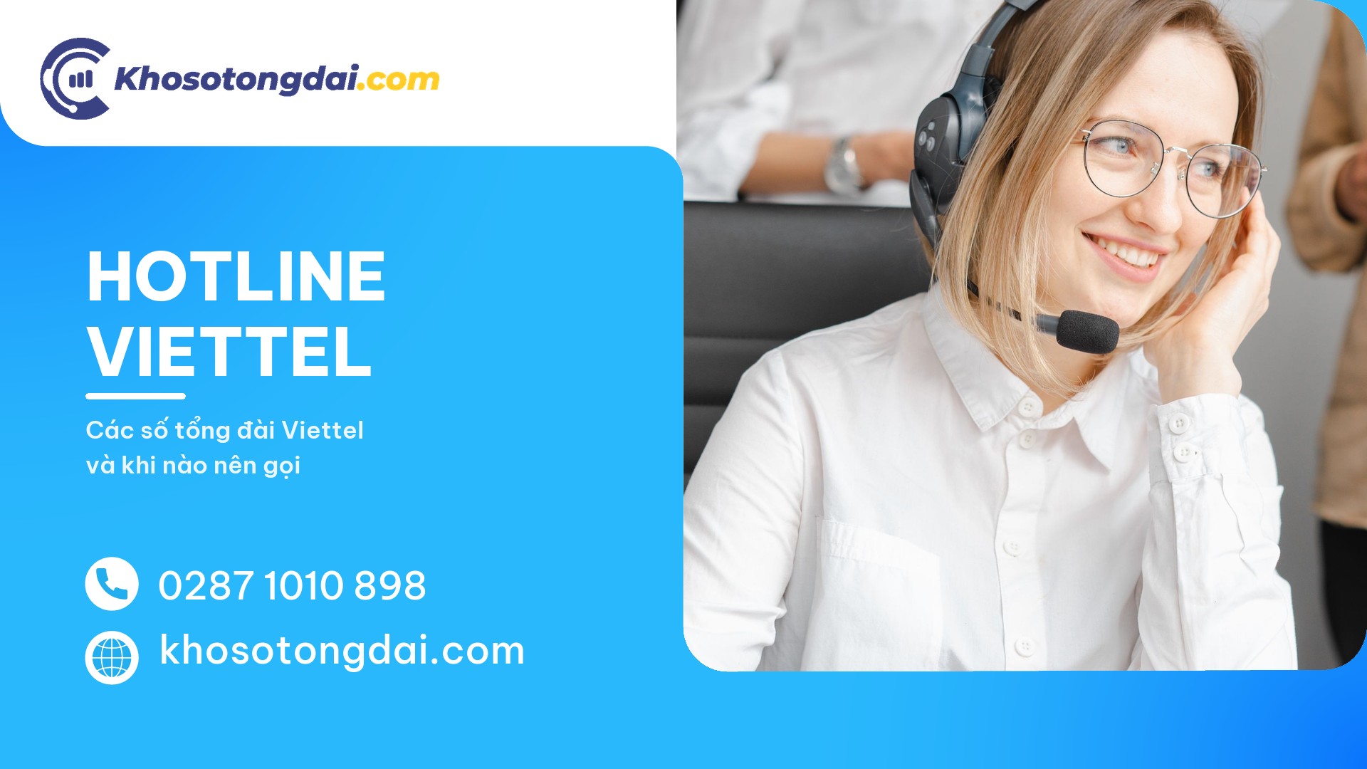 Hotline Viettel: Danh Sách Số Tổng Đài Và Giải Pháp Doanh Nghiệp 2026